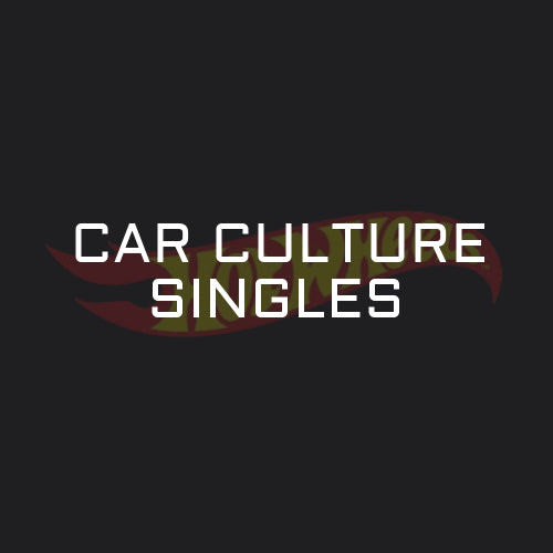 Hot Wheels Car Culture Singles